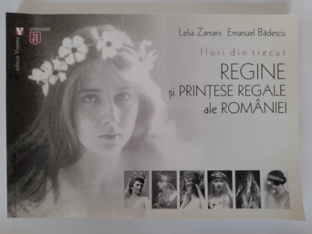 Regine și prințese ale României - Lelia Zamani și Emanuel Bădescu