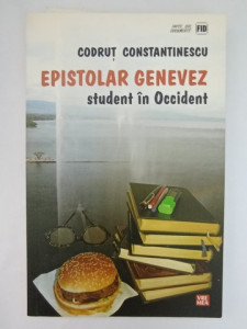 Epistolar genevez student în occident - Codruț Constantinescu