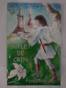 Suflet de Crin. Povestiri