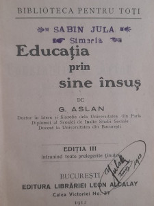 Educația prin sine însuș și alte titluri