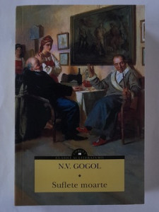 Suflete moarte - N.V. GOGOL