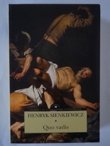 Quo vadis - Henryk Sienkiewicz