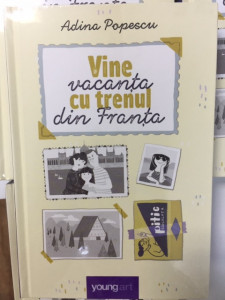 Vine vacanța cu trenul din Franța - Adina Popescu