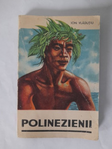 Polinezienii - Ion Vlăduțiu