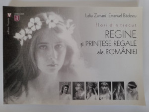 Regine și prințese ale României - Lelia Zamani și Emanuel Bădescu