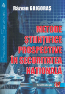 Metode ştiinţifice prospective în Securitatea Naţională