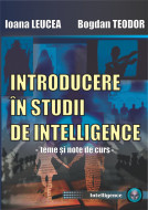 Introducere în studii de intelligence. Teme şi note de curs
