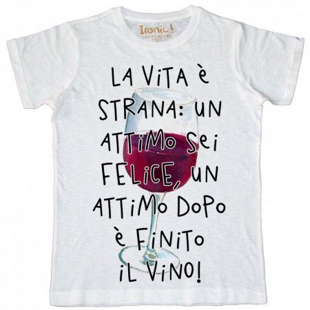Maglia Uomo "La vita è strana..:"