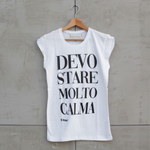 Maglia Donna "Devo stare molto calma"