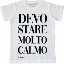 Maglia Uomo "Devo stare molto calmo"