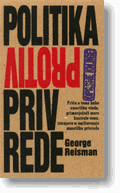 Politika protiv privrede  GEORGE REISMAN