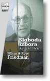 Sloboda izbora MILTON I ROSE FRIEDMAN