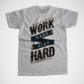 Work Hard